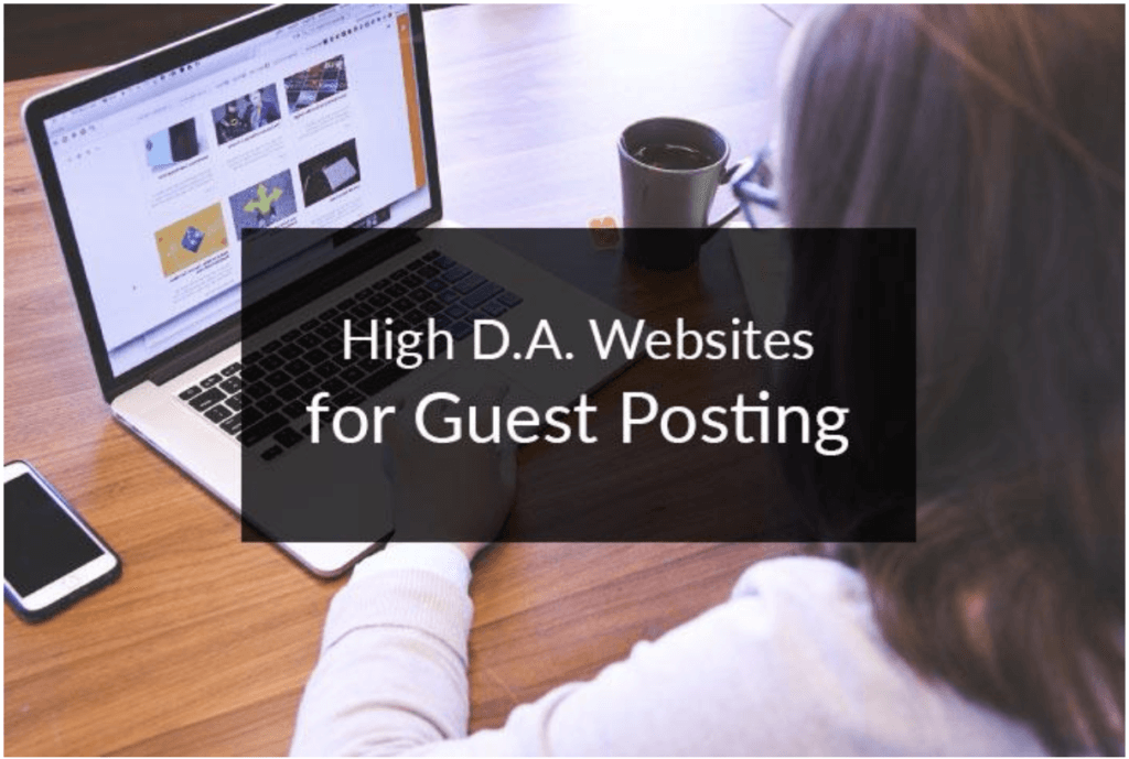 Comment trouver des sites Web à haute DA pour la publication d'invités