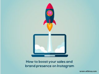 6 façons de booster la présence de votre marque sur Instagram