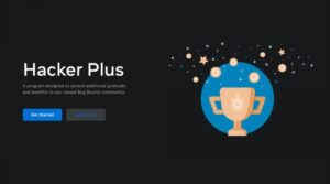 Facebook lance Hacker Plus, son nouveau programme de primes pour trouver des bugs