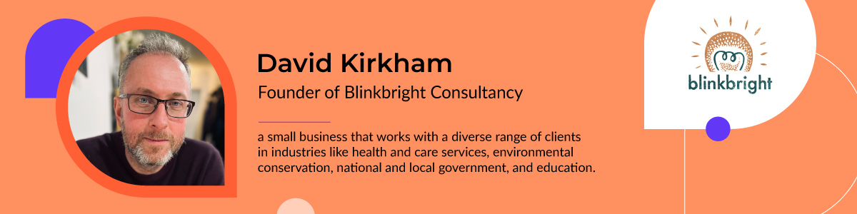 David Kirkham, fondateur de Blinkbright Consultancy
