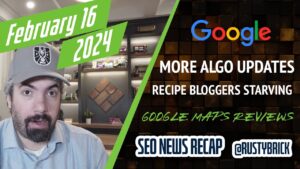 Récapitulatif vidéo Buzz de Search News : mise à jour du classement de la recherche Google, suppression des blogs de recettes, avis sur les hits Google et plus encore SEO, PPC et local