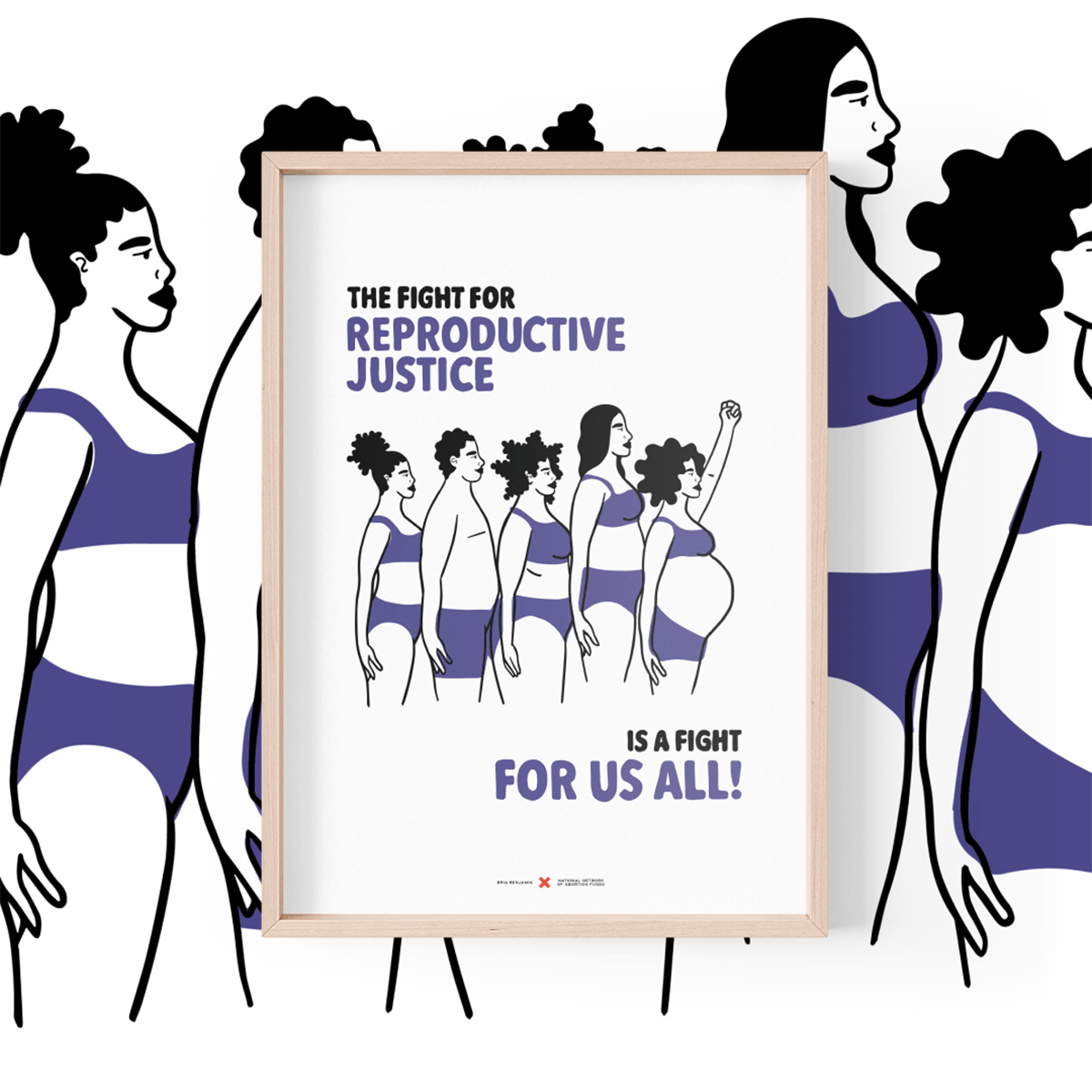 Affiche illustrée montrant cinq personnages et le slogan « La lutte pour la justice reproductive est un combat pour nous tous »