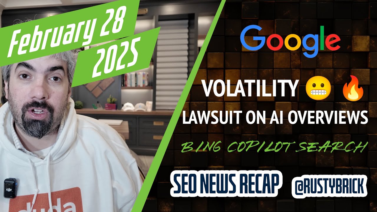 Recherchez la vidéo de la recherche vidéo: Google Search Volatility, Google a poursuivi sur les aperçus de l'IA, les modifications de la vente aux enchères Google ADS et Bing et Apple Intelligence
