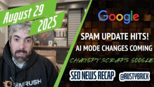 Rechercher des nouvelles de la vidéo Buzz: Google Spam Update, modifications du mode AI, Chatgpt utilise Google, Rechercher des nouvelles publicitaires et plus