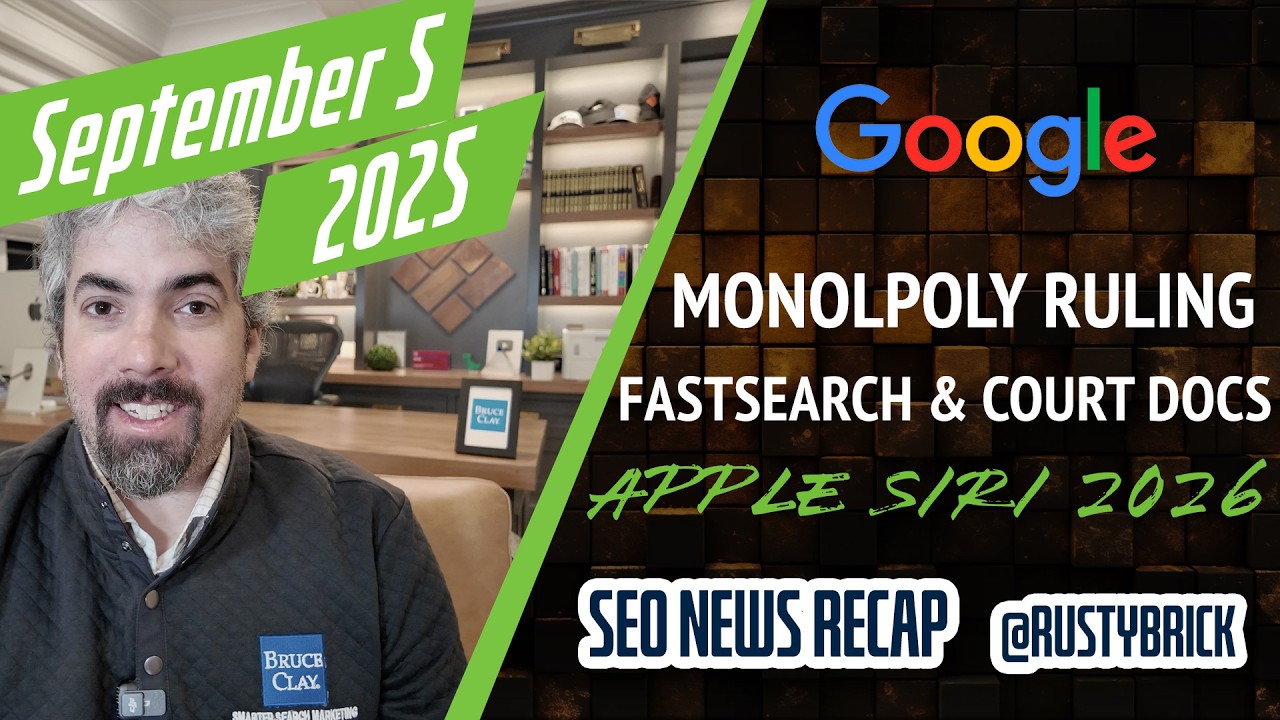Recaps vidéo de recherche Buzz News: Monopoly Google ne sera pas brisé, FastSearch pour la mise à la terre et les connaissances sur le monde de recherche Apple
