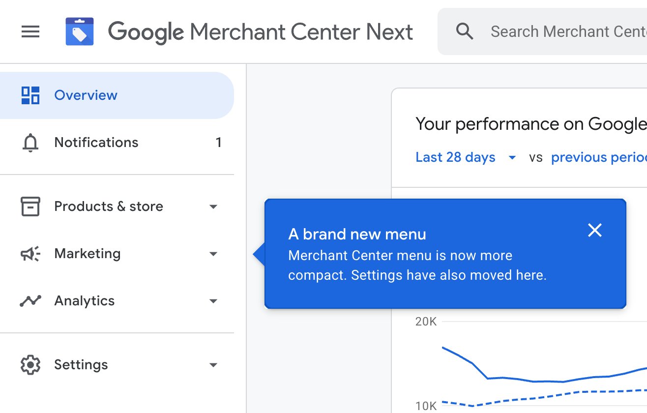 Google Merchant Center Next New Menu Bar