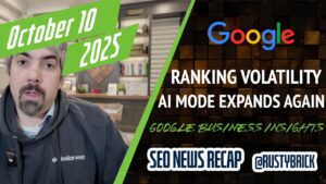 Récapitulatif vidéo Buzz de Search News : volatilité du classement de la recherche Google, le mode IA s'étend à nouveau, informations sur les profils d'entreprise, mises à jour de Bing Places et actualités publicitaires de Google et Microsoft