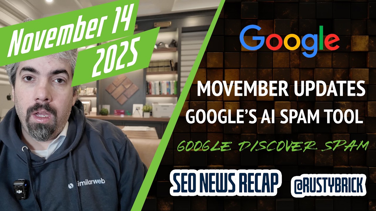 Récapitulatif vidéo Buzz de Search News : mise à jour Google Movemeber, spam Opal AI, découverte du correctif anti-spam, recherche Copilot, annonces illustrées Google, etc.