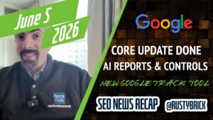 Récapitulatif vidéo Buzz de Search News : mise à jour principale de Google effectuée, rapports et contrôles de performances de l'IA, annonces Google, annonces ChatGPT, Microsoft Scout et outils
                

