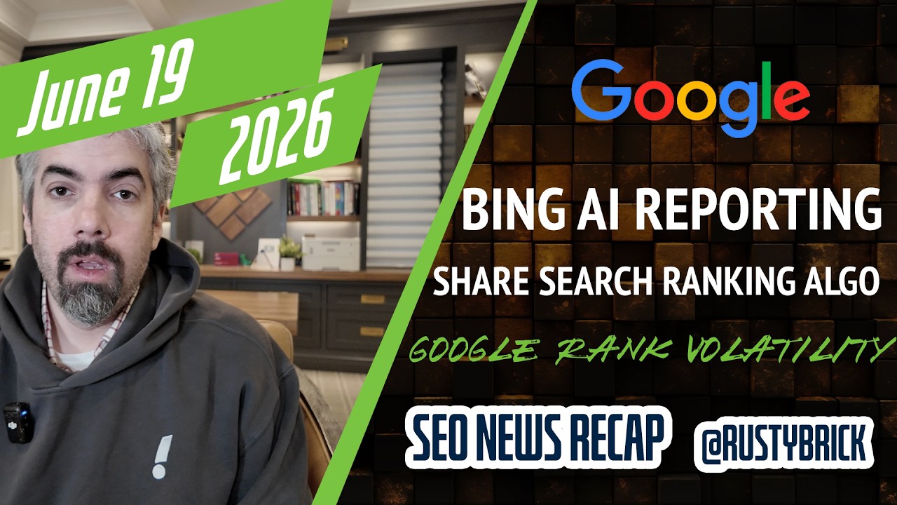Récapitulatif vidéo Buzz de Search News : volatilité de Google, mises à jour des rapports Bing AI, le Royaume-Uni ordonne à Google de remettre son algorithme de classement de recherche et plus encore