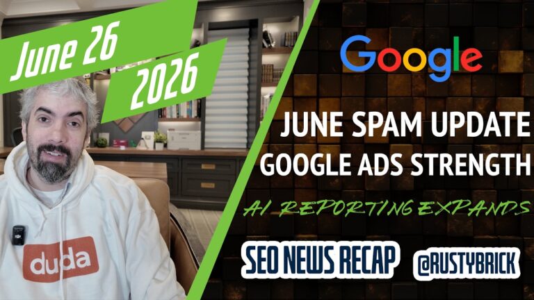Récapitulatif vidéo Buzz : la mise à jour anti-spam de Google de juin 2026 frappe fort, les étiquettes de correspondance de force de Google Ads, l'accès aux rapports IA et plus encore
                


