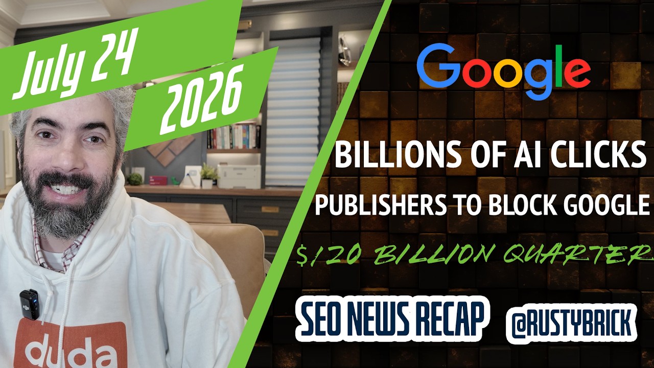 Récapitulatif vidéo de Search News Buzz : Google envoie des milliards de clics à partir de la recherche AI, l'éditeur bloque Google, 120 milliards de dollars par trimestre, l'amende de 1 milliard de dollars de l'UE et plus encore