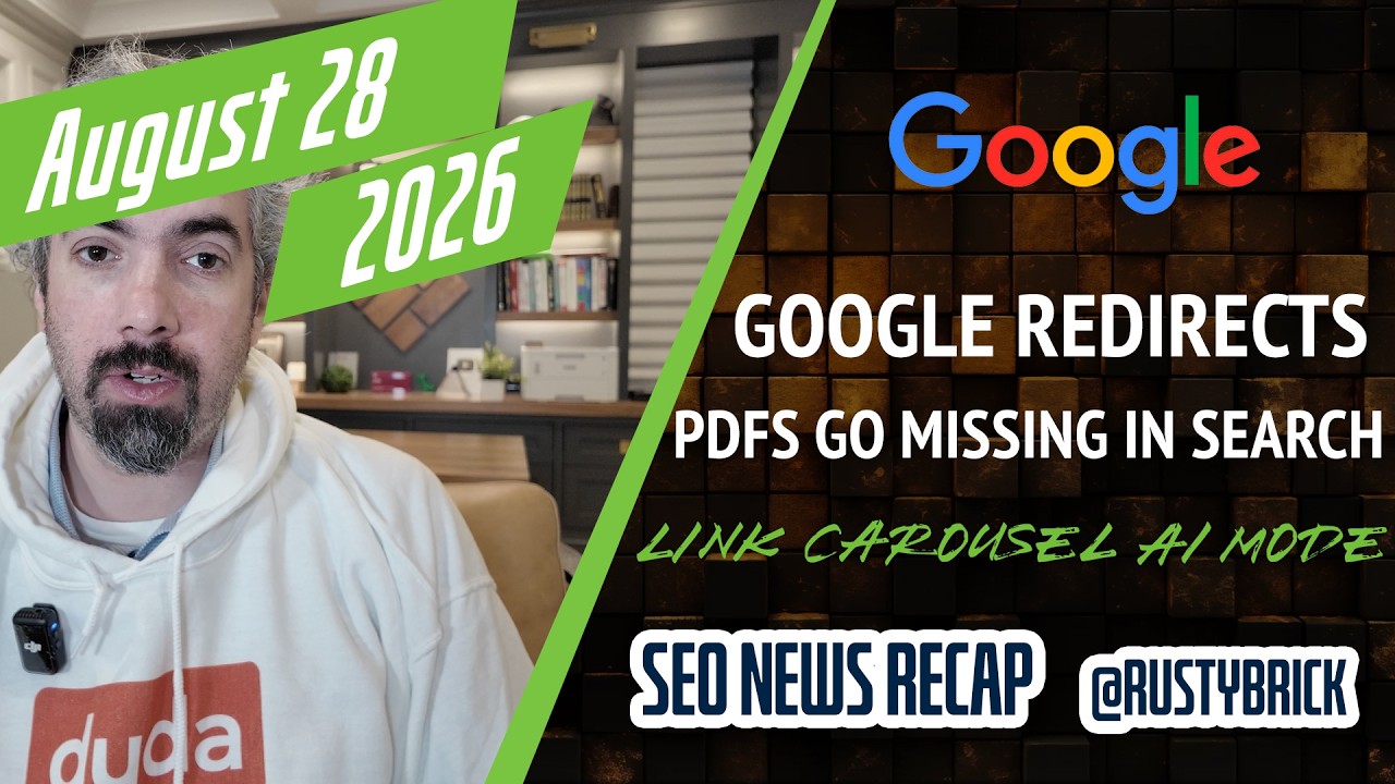 Récapitulatif vidéo Buzz : lutte contre les paramètres de Google GoTo, les PDF disparaissent dans Google, SEO pour les réponses de l'IA et Google et Microsoft Ads News