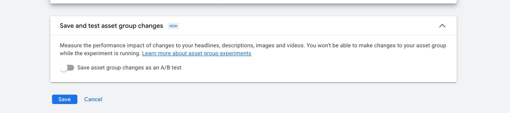 Google Ads enregistre les modifications apportées au groupe d'actifs de test