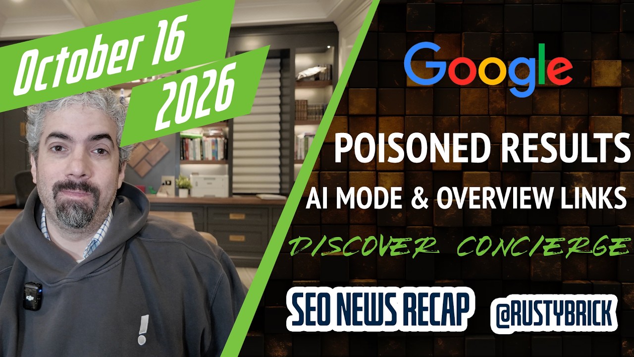 Récapitulatif vidéo Buzz de Search News : outils de suivi des empoisonnements de Google, mises à jour des résultats de l'IA de Google, Discover To Change, Google Ads, ChatGPT et SEO